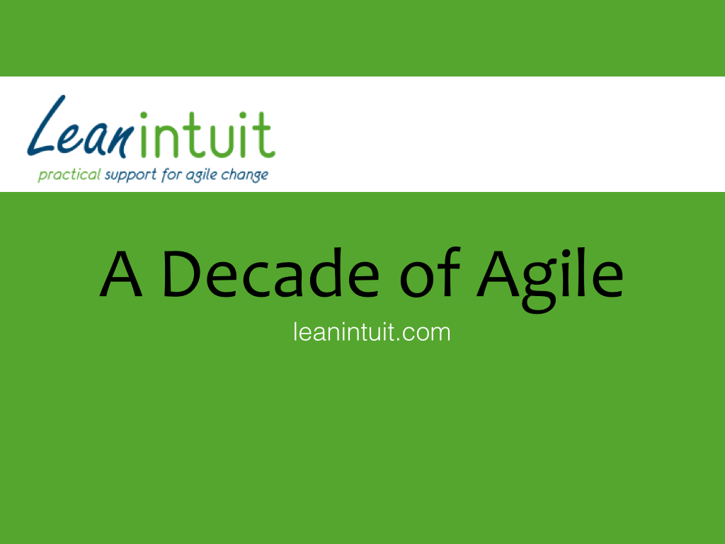 A Decade of Agile